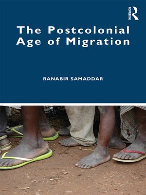 cover image of The Postcolonial Age of Migration